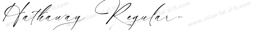 Hathaway Regular字体转换